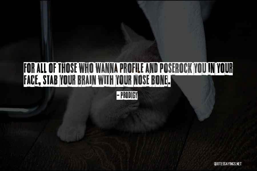 Prodigy Quotes 1251489 Prodigy Quotes 1251489