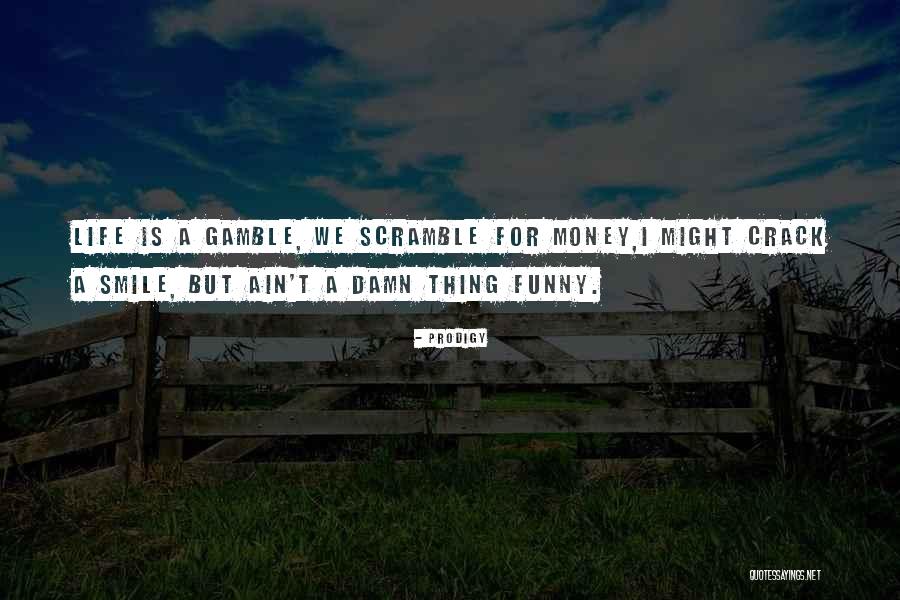 Prodigy Quotes 655147 Prodigy Quotes 655147