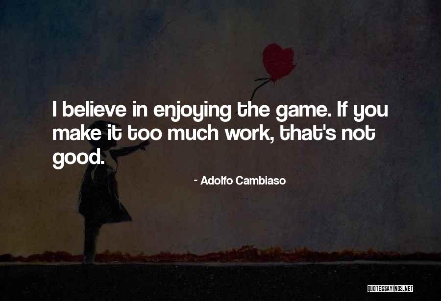 Prodoula Quotes By Adolfo Cambiaso