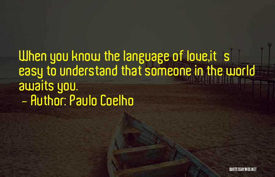 Prodromal Quotes By Paulo Coelho