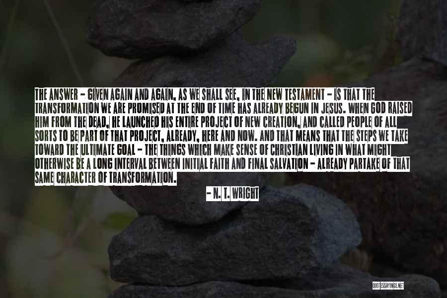 Producciones Chivarreto Quotes By N. T. Wright Producciones Chivarreto Quotes By N. T. Wright