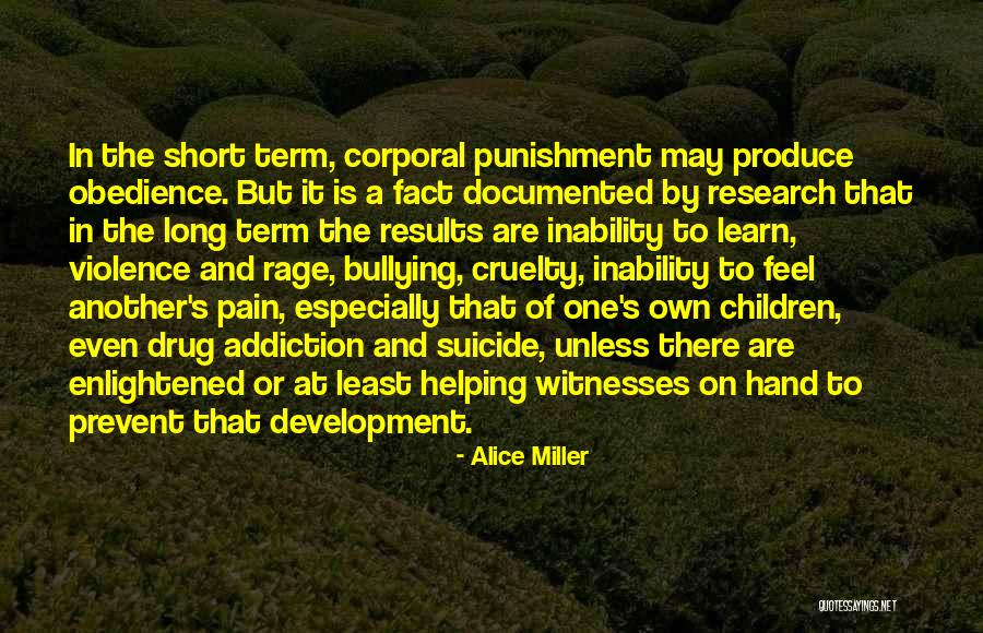 Produce Development Quotes By Alice Miller Produce Development Quotes By Alice Miller