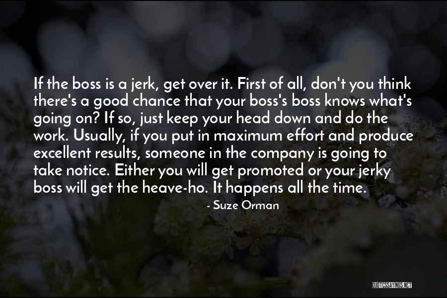Produce Results Quotes By Suze Orman Produce Results Quotes By Suze Orman