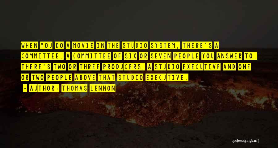 Producers Quotes By Thomas Lennon