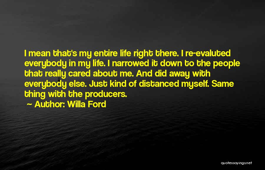 Producers Quotes By Willa Ford