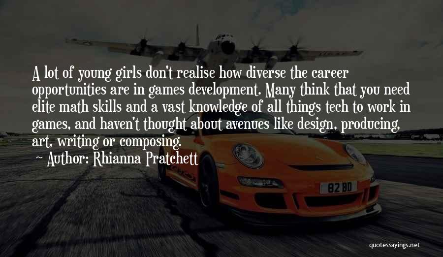 Producing Knowledge Quotes By Rhianna Pratchett