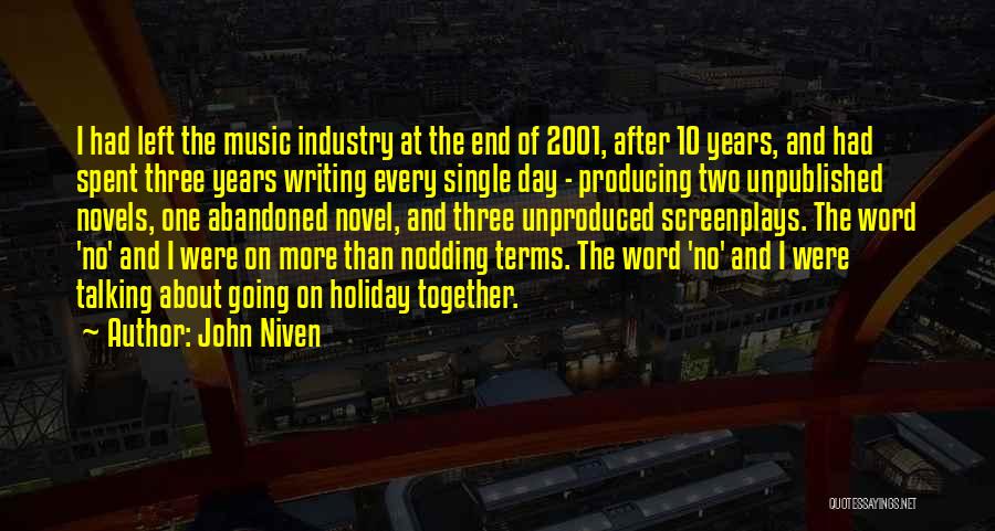 Producing Music Quotes By John Niven
