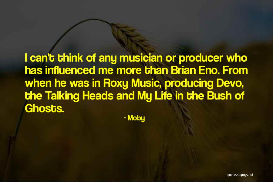 Producing Music Quotes By Moby