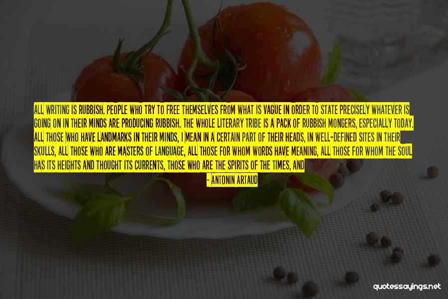 Producing Theatre Quotes By Antonin Artaud Producing Theatre Quotes By Antonin Artaud