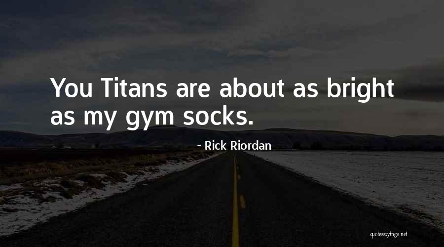 Producir Sinonimo Quotes By Rick Riordan Producir Sinonimo Quotes By Rick Riordan