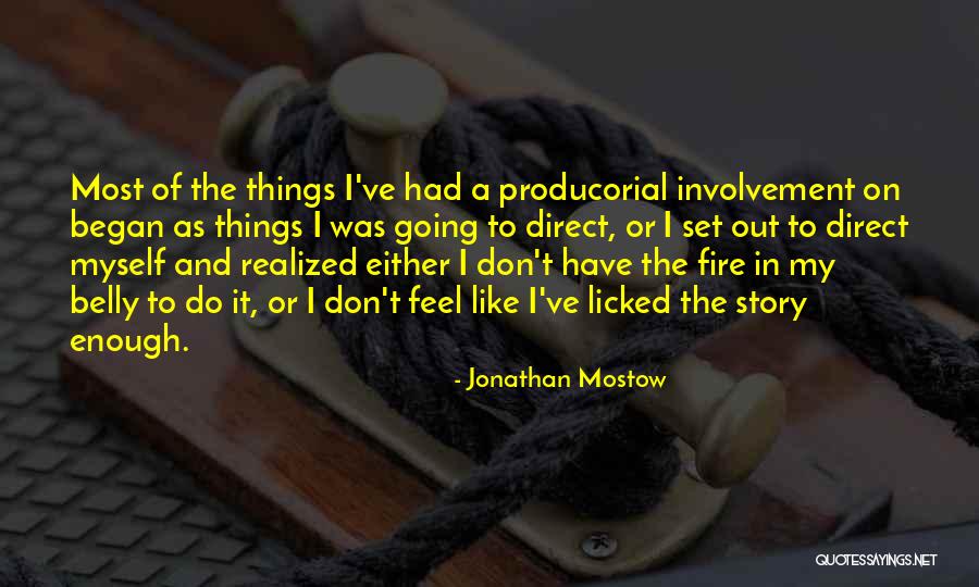 Producorial Quotes By Jonathan Mostow Producorial Quotes By Jonathan Mostow