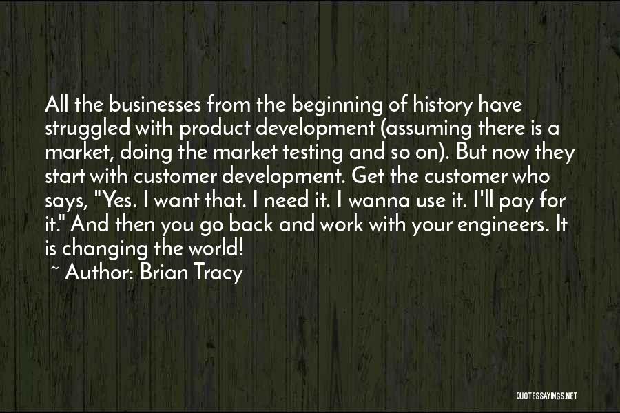 Product Development Quotes By Brian Tracy