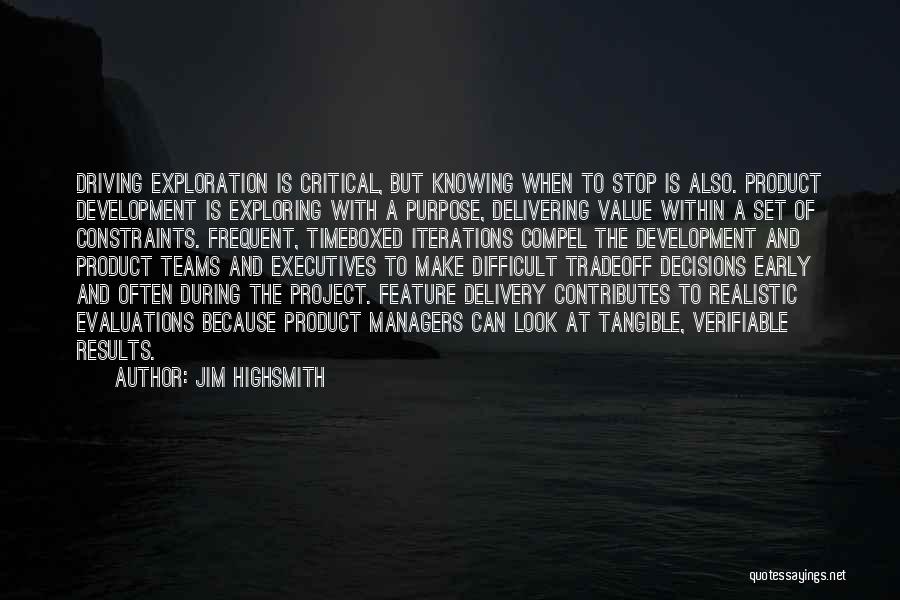 Product Development Quotes By Jim Highsmith