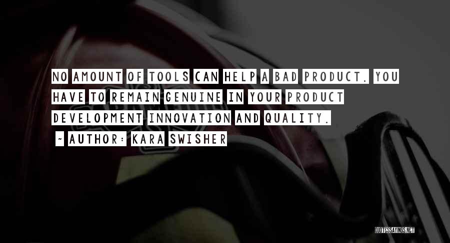 Product Development Quotes By Kara Swisher