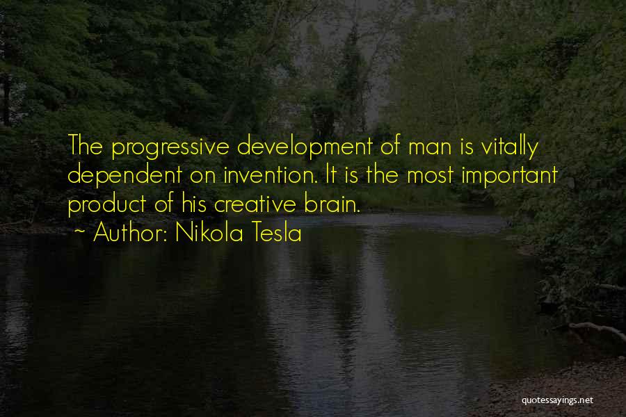 Product Development Quotes By Nikola Tesla