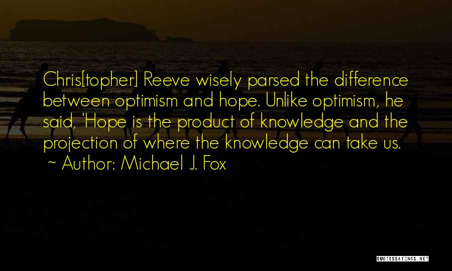 Product Knowledge Quotes By Michael J. Fox