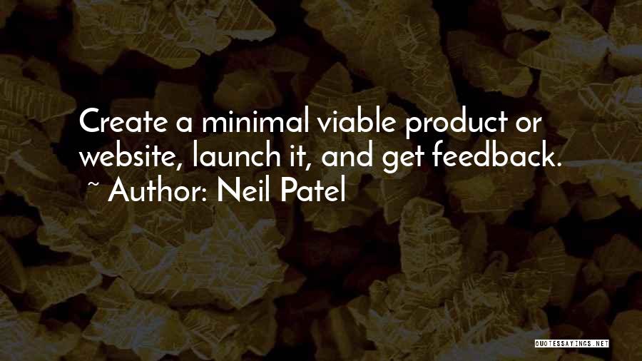 Product Launch Quotes By Neil Patel