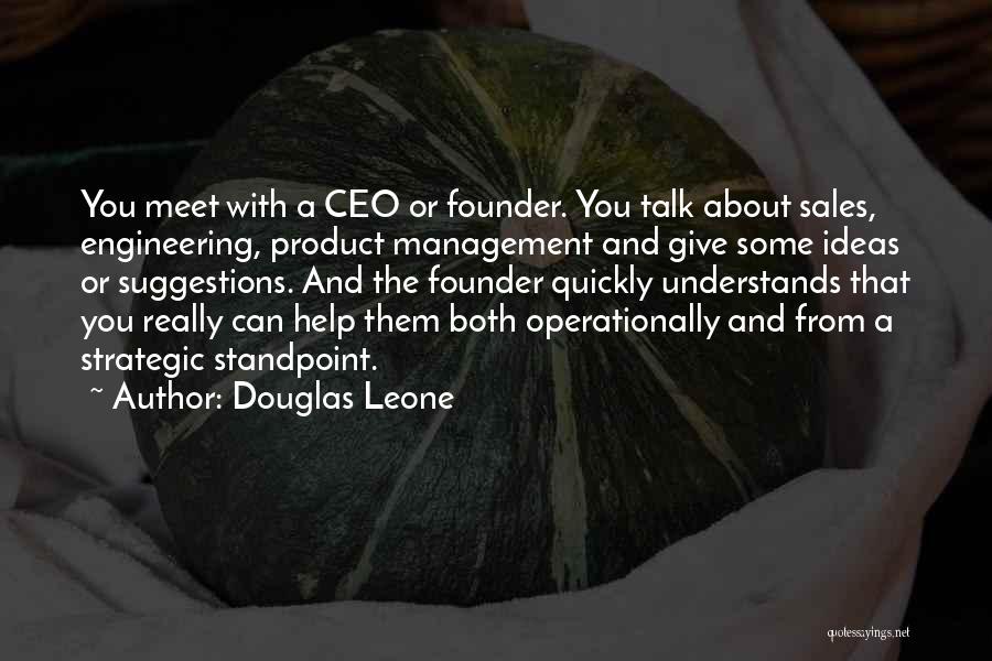 Product Management Quotes By Douglas Leone