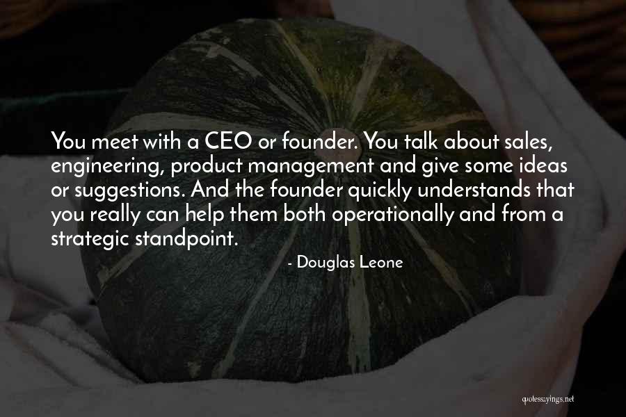 Product Management Quotes By Douglas Leone Product Management Quotes By Douglas Leone