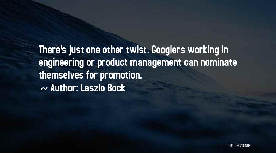 Product Management Quotes By Laszlo Bock