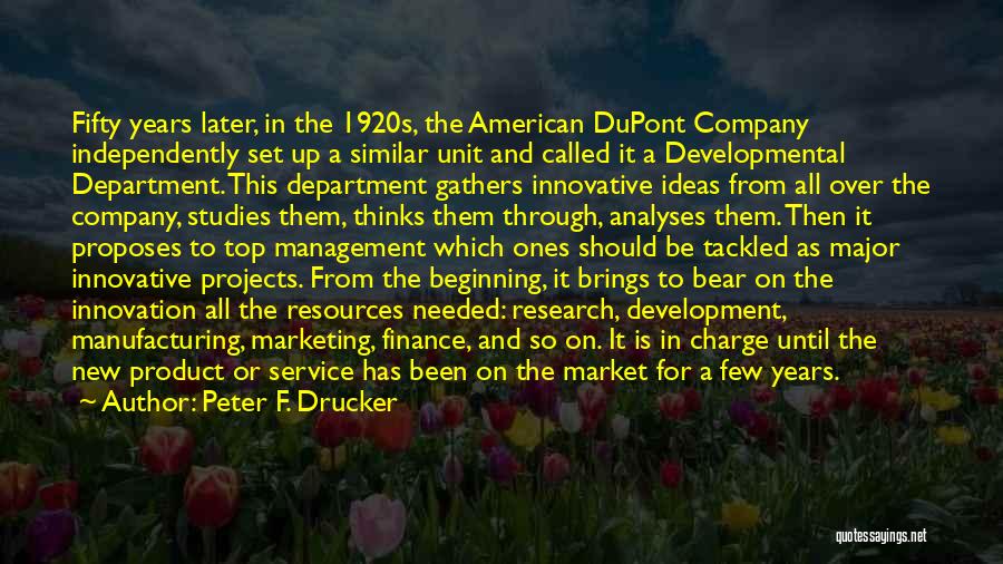 Product Management Quotes By Peter F. Drucker