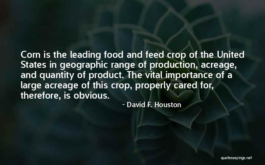 Product Range Quotes By David F. Houston