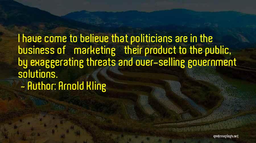 Product Selling Quotes By Arnold Kling