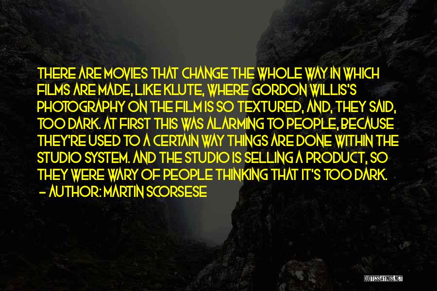 Product Selling Quotes By Martin Scorsese