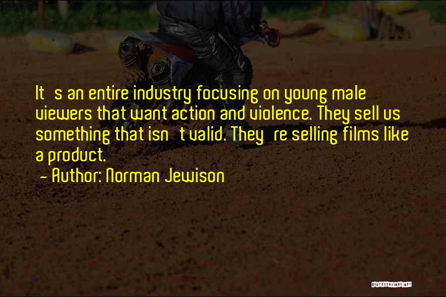 Product Selling Quotes By Norman Jewison