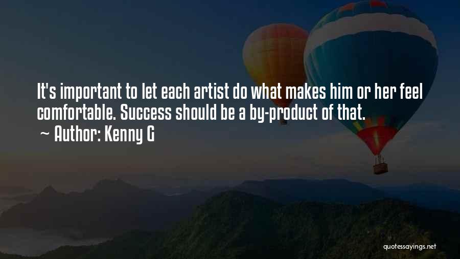 Product Success Quotes By Kenny G