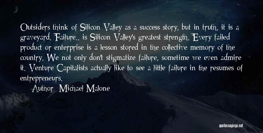 Product Success Quotes By Michael Malone
