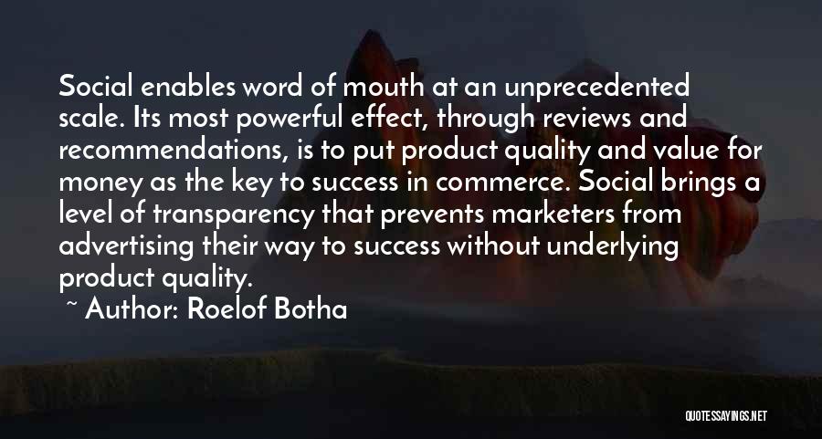 Product Success Quotes By Roelof Botha