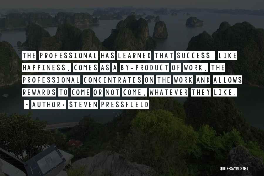 Product Success Quotes By Steven Pressfield