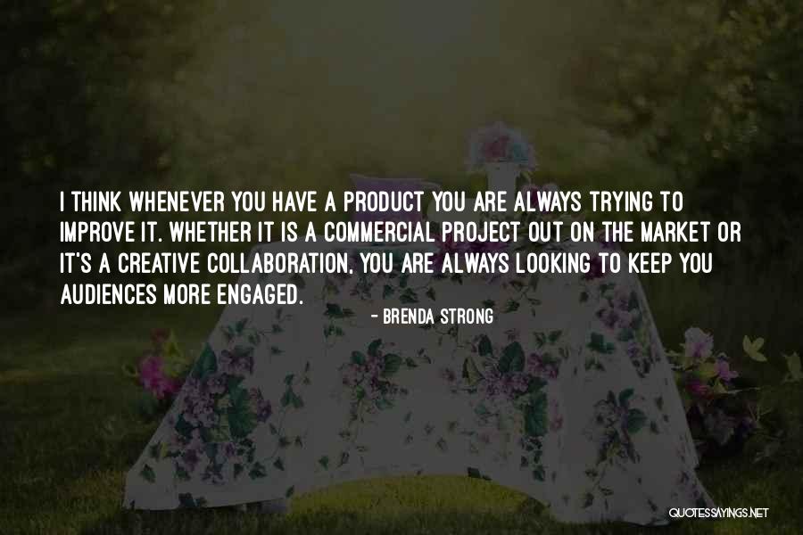 Product To Market Quotes By Brenda Strong Product To Market Quotes By Brenda Strong