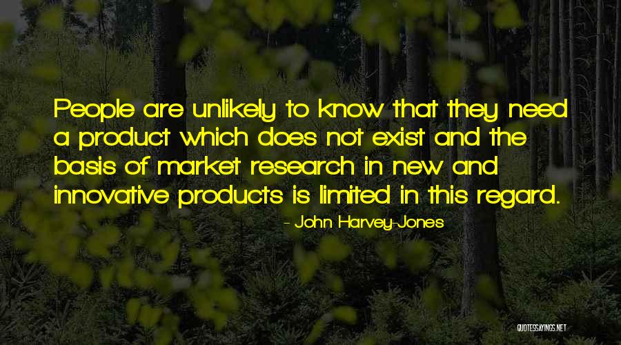 Product To Market Quotes By John Harvey-Jones Product To Market Quotes By John Harvey-Jones