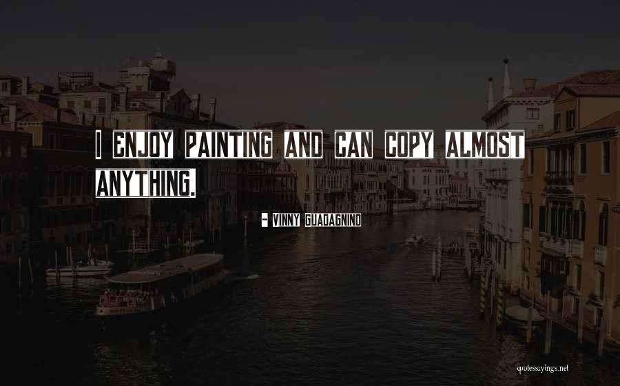 Productie Quotes By Vinny Guadagnino Productie Quotes By Vinny Guadagnino