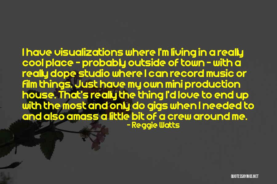 Production Crew Quotes By Reggie Watts Production Crew Quotes By Reggie Watts