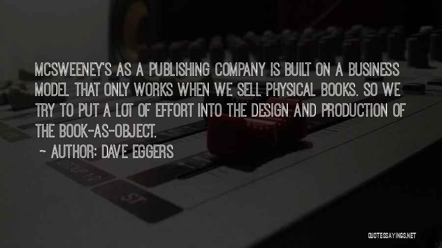 Production Design Quotes By Dave Eggers