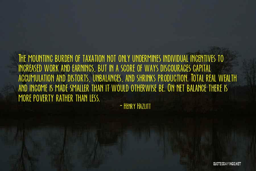 Production Incentives Quotes By Henry Hazlitt Production Incentives Quotes By Henry Hazlitt