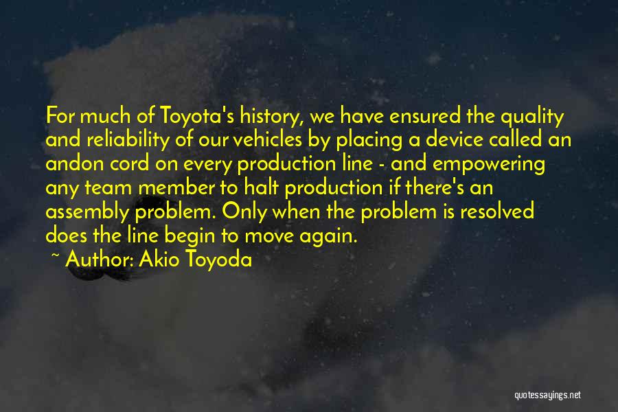 Production Line Quotes By Akio Toyoda