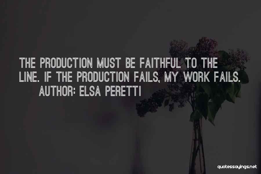 Production Line Quotes By Elsa Peretti