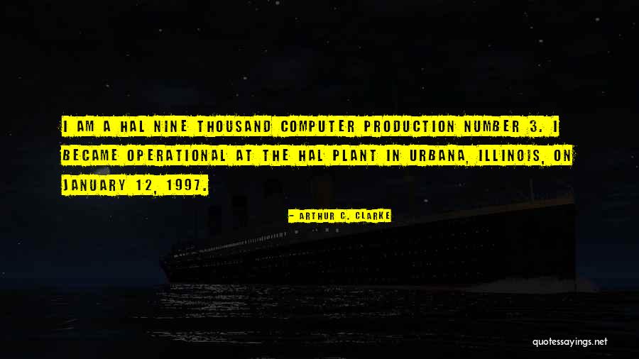 Production Number Quotes By Arthur C. Clarke Production Number Quotes By Arthur C. Clarke