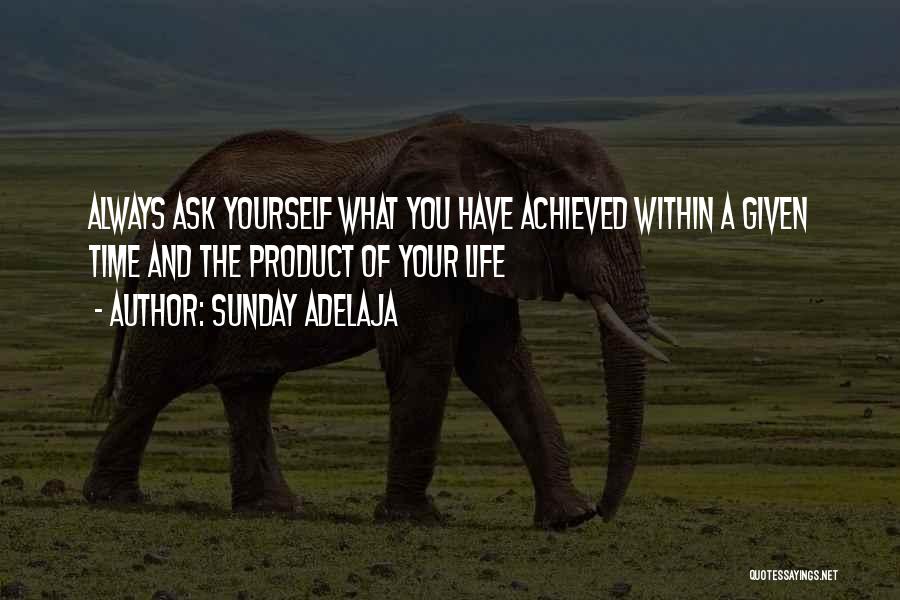 Productive Life Quotes By Sunday Adelaja