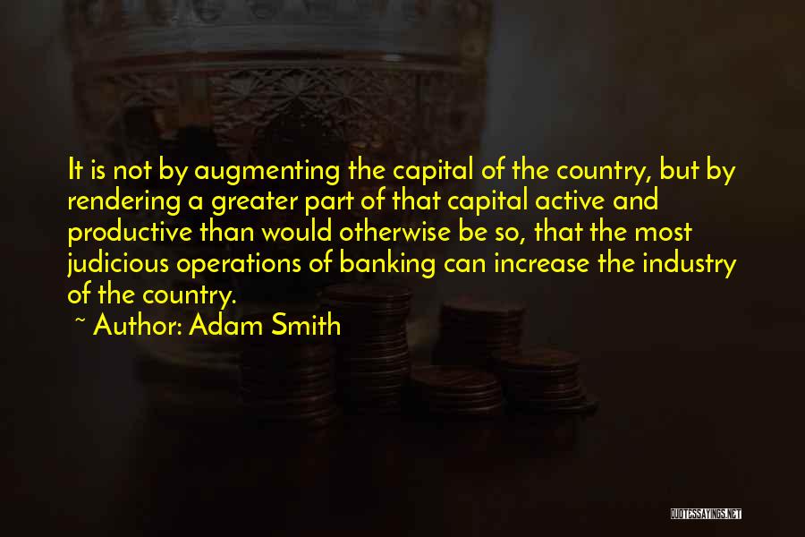 Productive Quotes By Adam Smith