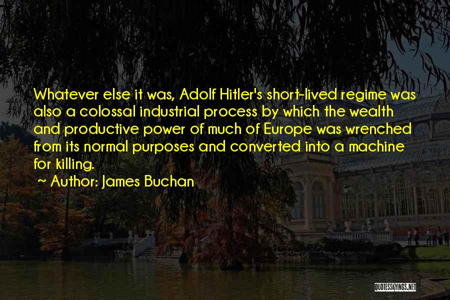 Productive Quotes By James Buchan