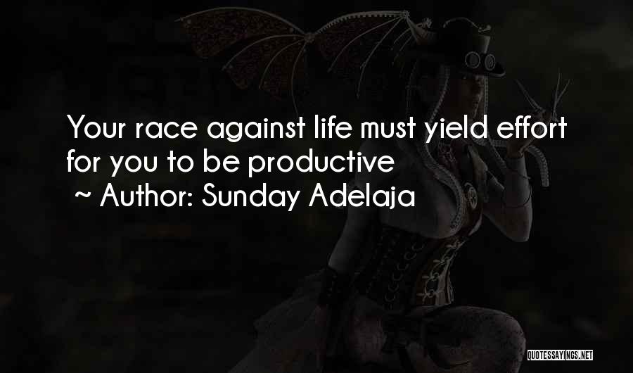 Productive Sunday Quotes By Sunday Adelaja