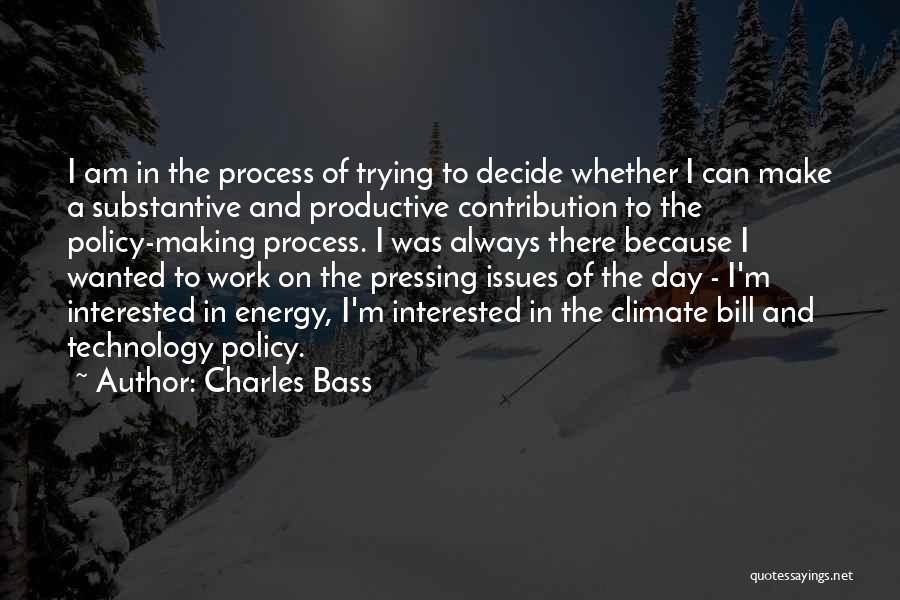 Productive Work Quotes By Charles Bass