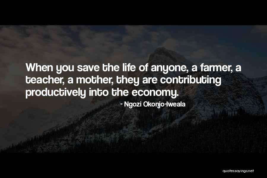 Productively Quotes By Ngozi Okonjo-Iweala