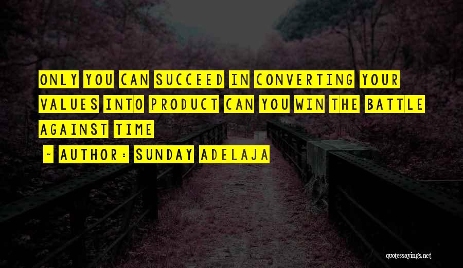Productivity In Life Quotes By Sunday Adelaja