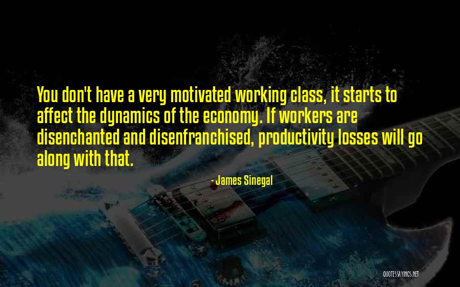 Productivity Quotes By James Sinegal